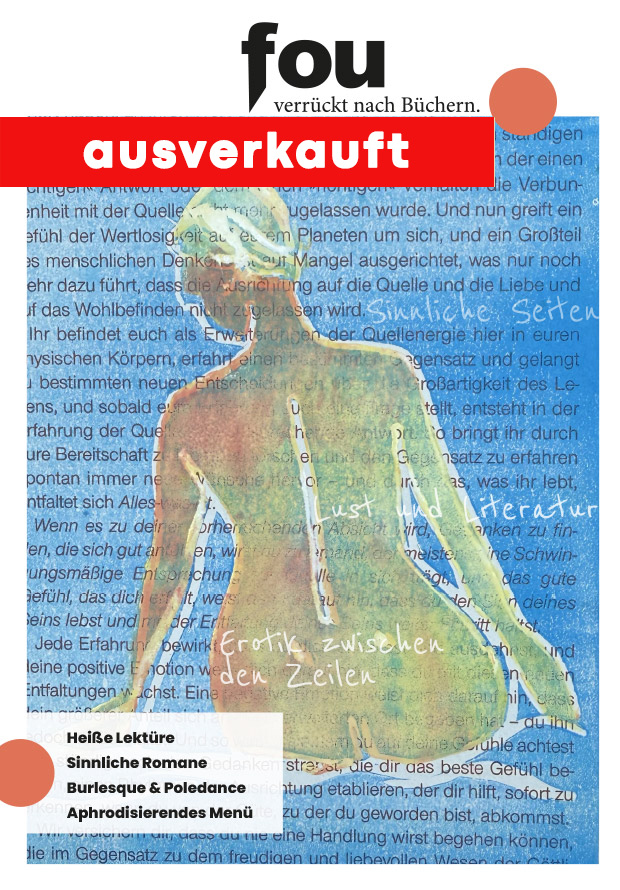 FOU – verrückt nach Sinnlichkeit